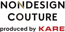 NONDESIGN COUTURE produced by KARE